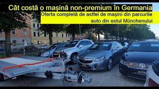 Cât costă o mașină non-premium în Germania. Avem ce și de unde alege mașini mai noi de an fab. 2011?