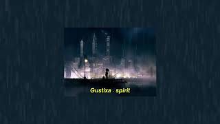 Gustixa - spirit