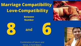 Relationship compatibility of Life Path number 8 and 6| Destiny number 8 and 6 Love life