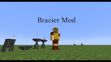 Minecraft | Mod Showcase | Brazier Mod
