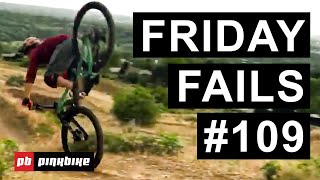 Friday Fails #109
