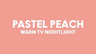 Pastel Peach Screen 3 Hours HD  Cozy Warm Nightlight for Smart TV & Sleep screenshot 5