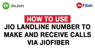 How to Use Jio Landline Number to Make and Receive Calls via JioFiber - Reliance Jio screenshot 2