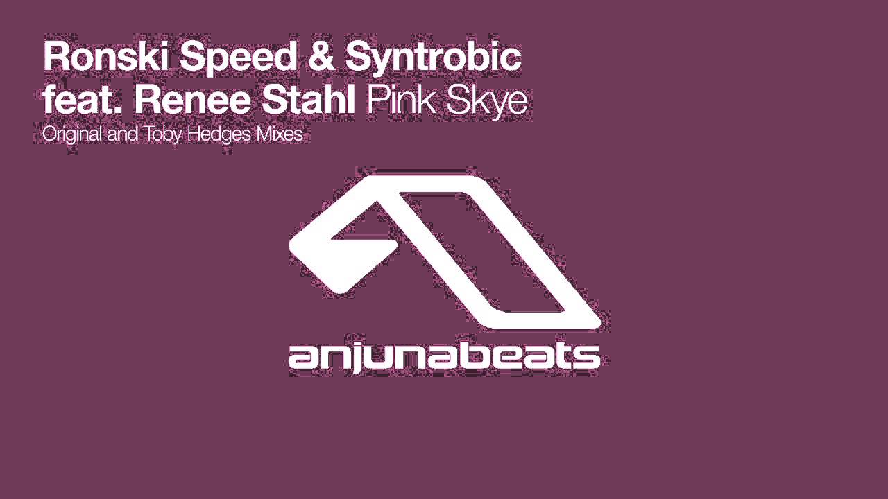 ronski speed syntrobic feat renee stahl pink skye