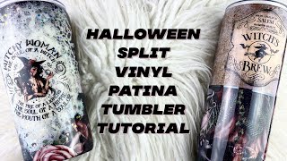 Halloween Split Vinyl Patina Tumbler Tutorial
