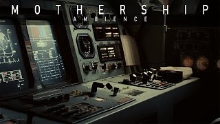 M O T H E R S H I P | Navigation Terminal (Ambience + Ambient Spacewave)