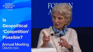 Is Geopolitical 'Coopetition' Possible? | Davos 2024 | World Economic Forum