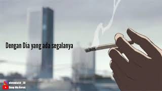 Story wa Pergilah Dengan Dia yang Punya segalanya