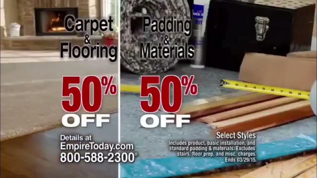 Empire Today 50 50 50 Sale Carpet and Flooring Commercial 2015 15 Secs