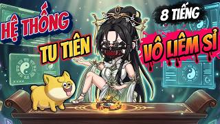 Full Dài 8 Tiếng | Hệ Thống Tu Tiên "Vô Liêm Sỉ" |  ChipChip Review screenshot 3