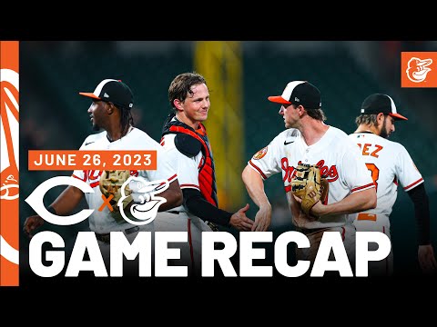 Reds vs. Orioles Game Recap (6/26/23) | MLB Highlights | Baltimore Orioles