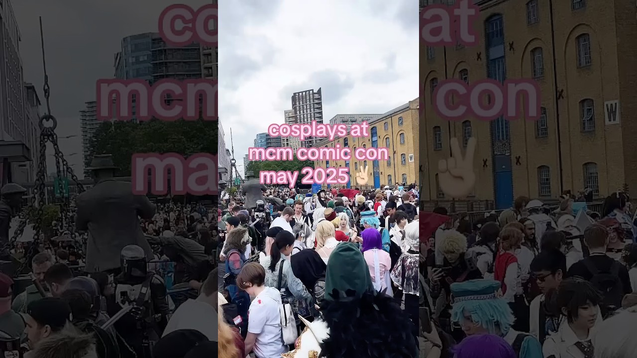 awesome cosplays at mcm london may 2025!! 🤩 