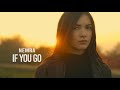 Nemra-ն ներկայացրել է «If You Go» երգի տեսահոլովակը