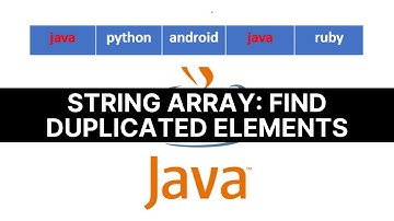 Java Tutorial | How to find duplicated elements in a String array