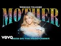 Meghan Trainor - Mother (secs on the beach Remix - Official Audio)