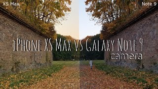 iPhone XS Max vs Galaxy Note 9. Битва камер.