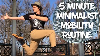 5 Minute Minimalist Mobility Flow