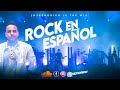 Dj hendrick rock en espaol   mix 1