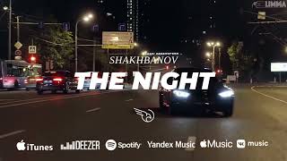 Shakhbanov - The Night