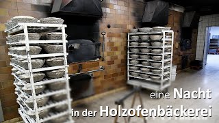 Ein Tag in der Holzofenbäckerei - die Reportage