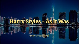 Harry Styles - As It Was (Lyrics)