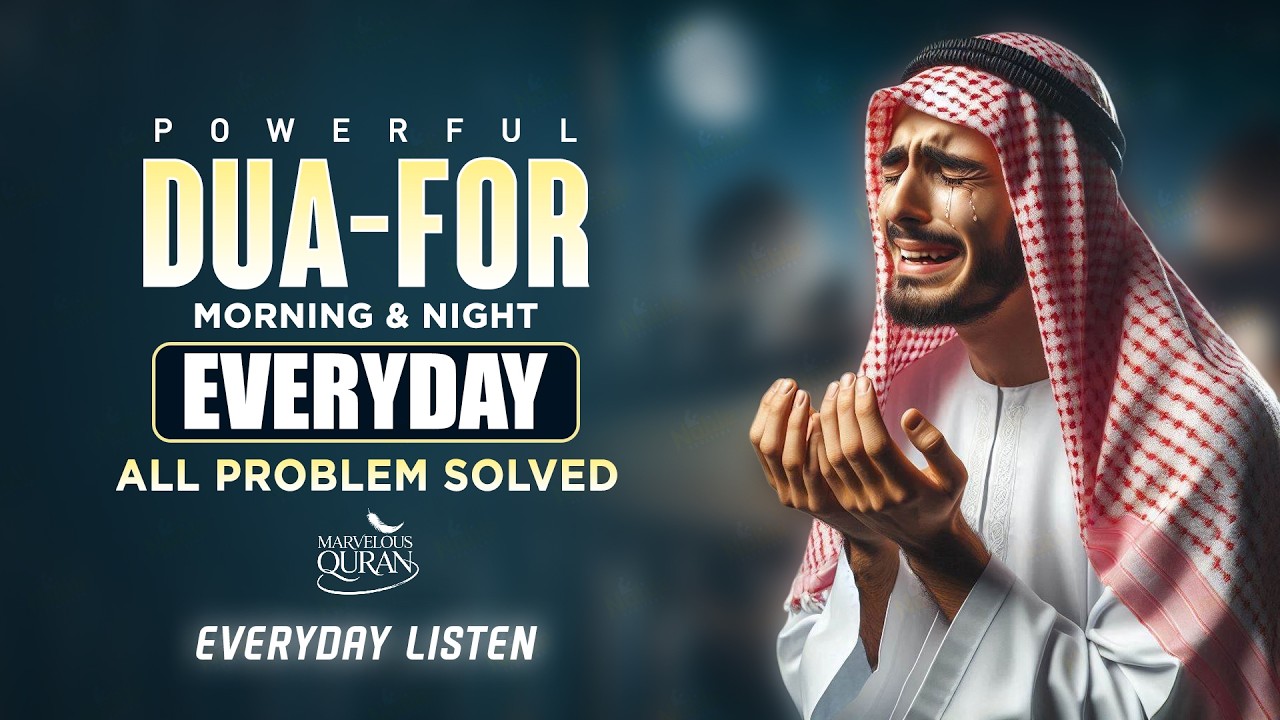 Morning DUA For Rizq & SUCCESS | To Solve All Your Money, Job, Business problem #morningdua