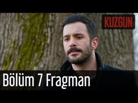 Kuzgun 7. Bölüm Fragman