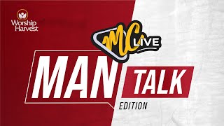 MCLive | Man Talk Edition 3