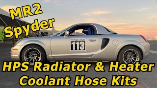 MR2 Spyder HPS Radiator and Heater Coolant Hose Kits
