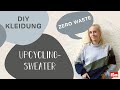 Sweater Upcycling mit​@How to slay Omas Kleiderschrank x Prym #DIYSweaterChallenge