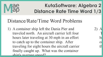 KutaSoftware: Algebra 2- Distance Rate Time Word Problems Part 1
