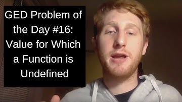GED Math Problem of the Day #16: For which value of x is this expression undefined?