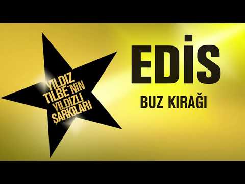 Edis   Buz Kırağı Yıldız Tilbe'nin Yıldızlı Şarkıları