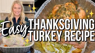 EASY THANKSGIVING TURKEY RECIPE | EASY THANKSGIVING RECIPES