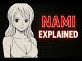 Why Nami Is the Brains That Keep the Straw Hats Alive