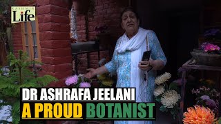 Dr Ashrafa Jeelani: A Proud Botanist