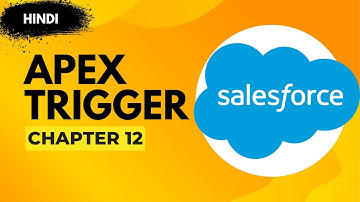 [Hindi] Apex Trigger Chapter 12 | Update Customer Balance on Deposit/Withdraw💵 | SFDC Tutorial 2025