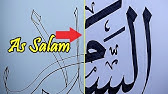 Kaligrafi Asmaul Husna As Salam Youtube