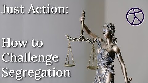 Just Action: How to Challenge Segregation Enacted Under the Color of Law | Oct 13, 2024 | WES Plat4m