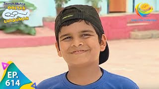 Taarak Mehta Ka Ooltah Chashmah - Episode 614 - Full Episode