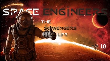 MAYDAY! | Space Engineers: A Scavengers Life Episode 10 #spaceengineers  #letsplay