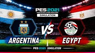 PES 2021 SIMULATION | ARGENTINE VS EGYPT PES 2021 SIMULATION | ARGENTINE VS EGYPT