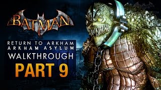 Batman: Return to Arkham Asylum Walkthrough  Part 9  The Old Sewer (Killer Croc)