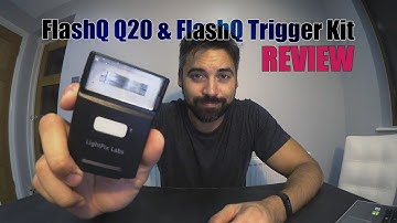 Flash Q FlashQ Q20 & FlashQ Trigger Kit Review