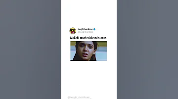 Makkhi Movie Deleted Scenes Makkhi 