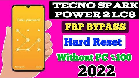 TECNO Spark Power 2 ( LC8) Pattern Unlock and FRP Bypass | Tecno Spark Power 2 Hard Reset|ADEEL 7FRP