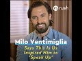 Milo Ventimiglia Says This Is Us Inspired Him to "Speak Up"