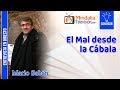 El Mal desde la Cábala. Entrevista a Mario Sabán