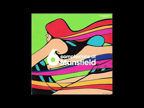 Mansfield - 6 Complexions of Mansfield [2000.03.18] (Full Album)