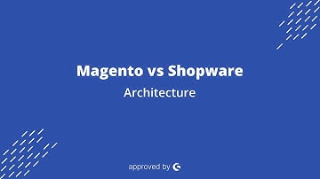 Jisse Reitsma: Magento vs Shopware - Architecture (2/11)